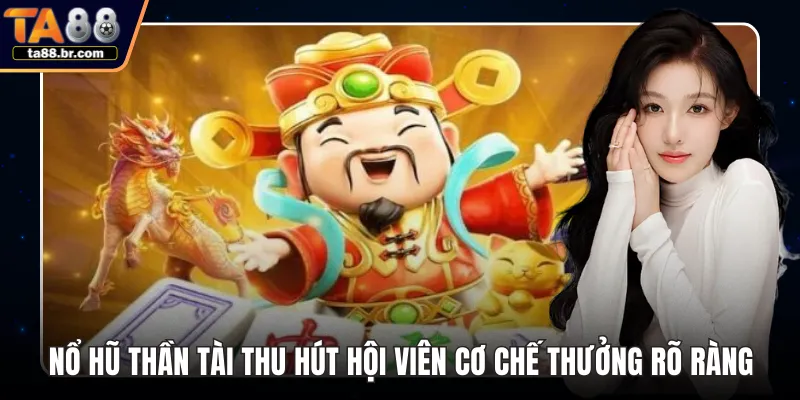 Nổ hũ thần tài